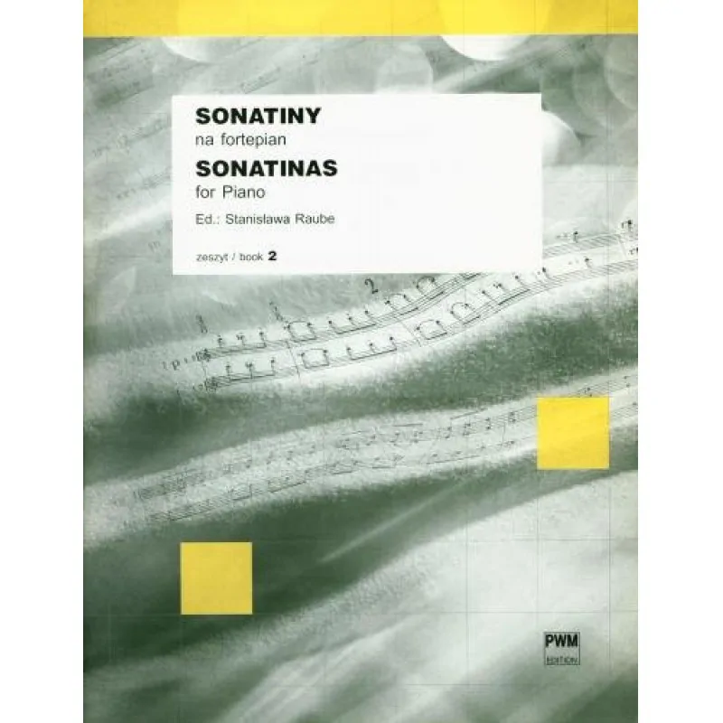 PWM Sonatiny 2 na fortepian  Stanisława Raube