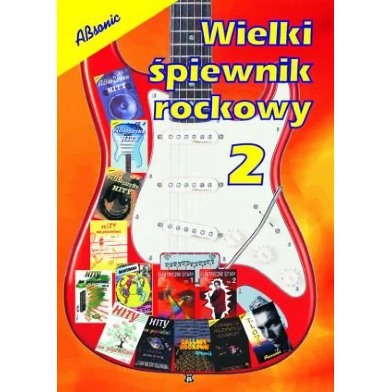 ABSONIC ABSONIC  Wielki śpiewnik rockowy 2