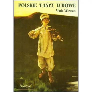 TRIANGIEL Triangiel Polskie tańce ludowe Wieman