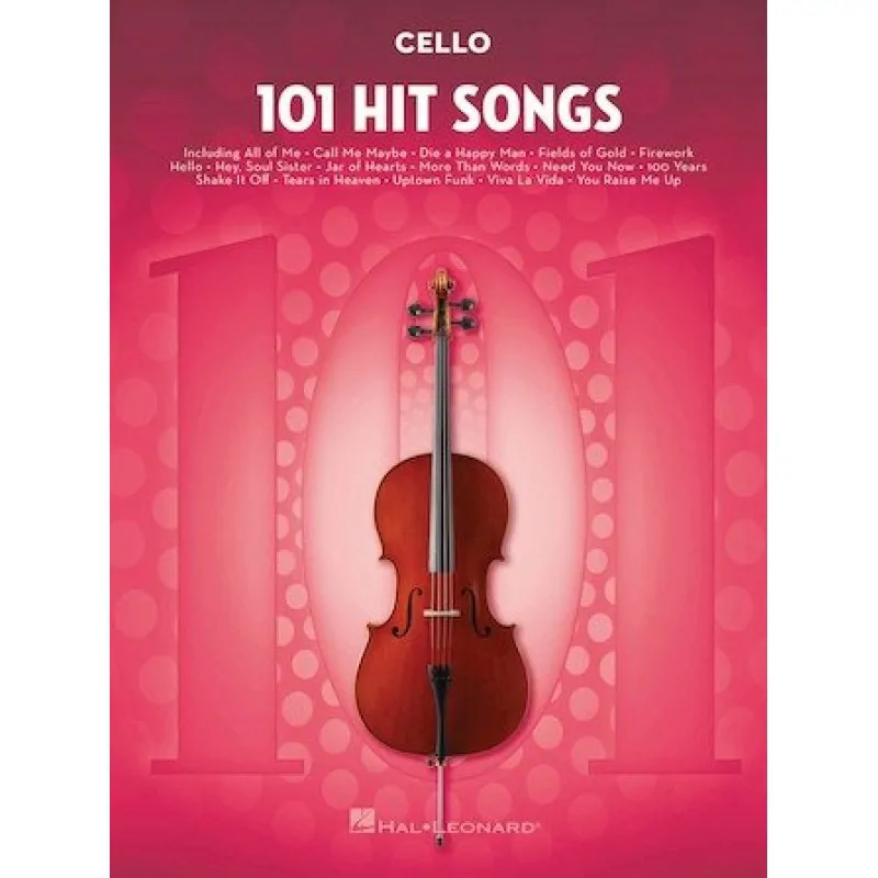 Hal Leonard Hal Leonard 101 Hit Songs for Cello