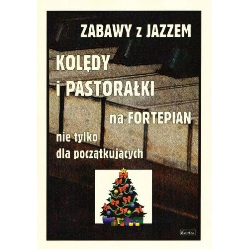 CONTRA Contra Zabawy z jazzem Piosenki biesiadne