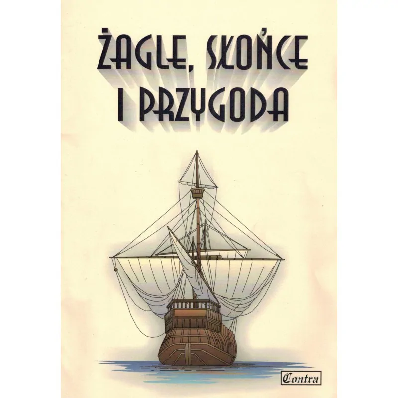 CONTRA CONTRA Żagle słońce i przygoda