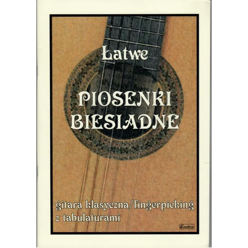 CONTRA Contra Łatwe Piosenki Biesiadne gitara klasyczna z tabulatorami