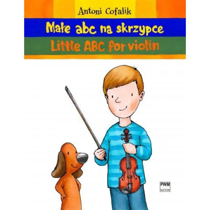 PWM Małe ABC na skrzypce Antoni Cofalik