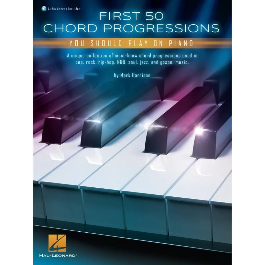 Hal Leonard First 50 Chord Progressions You should play on PIano