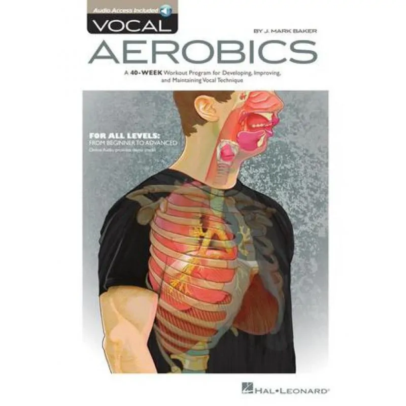 Hal Leonard Vocal Aerobics, J. Mark Baker