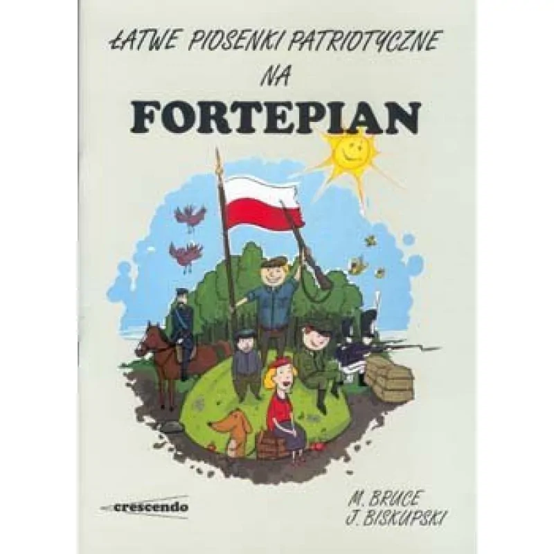 CRESCENDO CRESCENDO Łatwe piosenki patriotyczne na fortepian