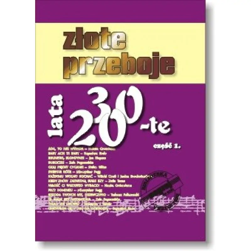 Studio Bis STUDIO BIS Złote Przeboje lata 20-te i 30-te cz 1
