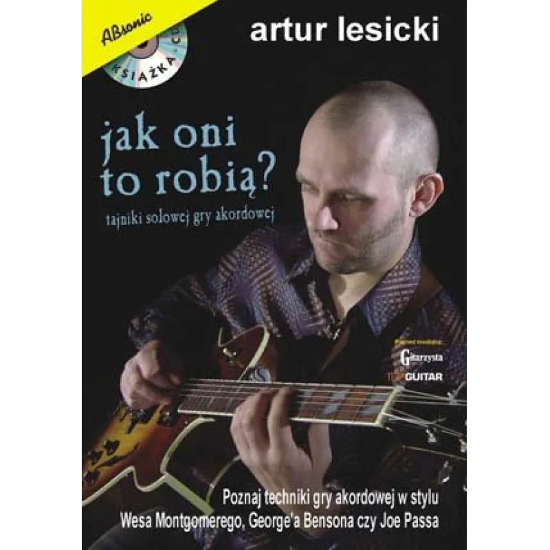 ABSONIC ABSONIC  Jak oni to robią? - Tajniki solowej gry akordowej