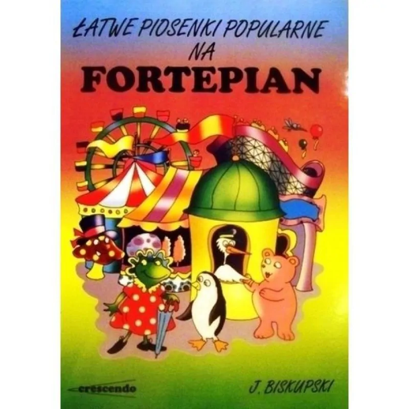 CRESCENDO CRESCENDO Łatwe piosenki popularne na fortepian