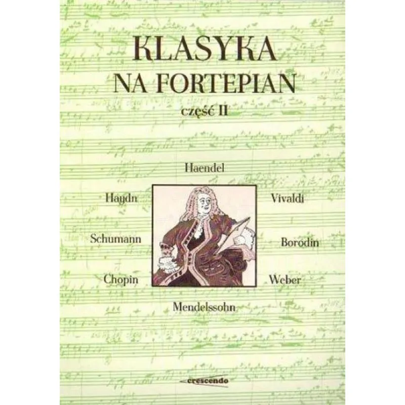 CRESCENDO Crescendo Klasyka na fortepian cz.2