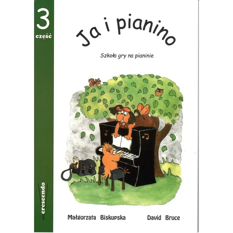 CRESCENDO CRESCENDO Ja i pianino część 3