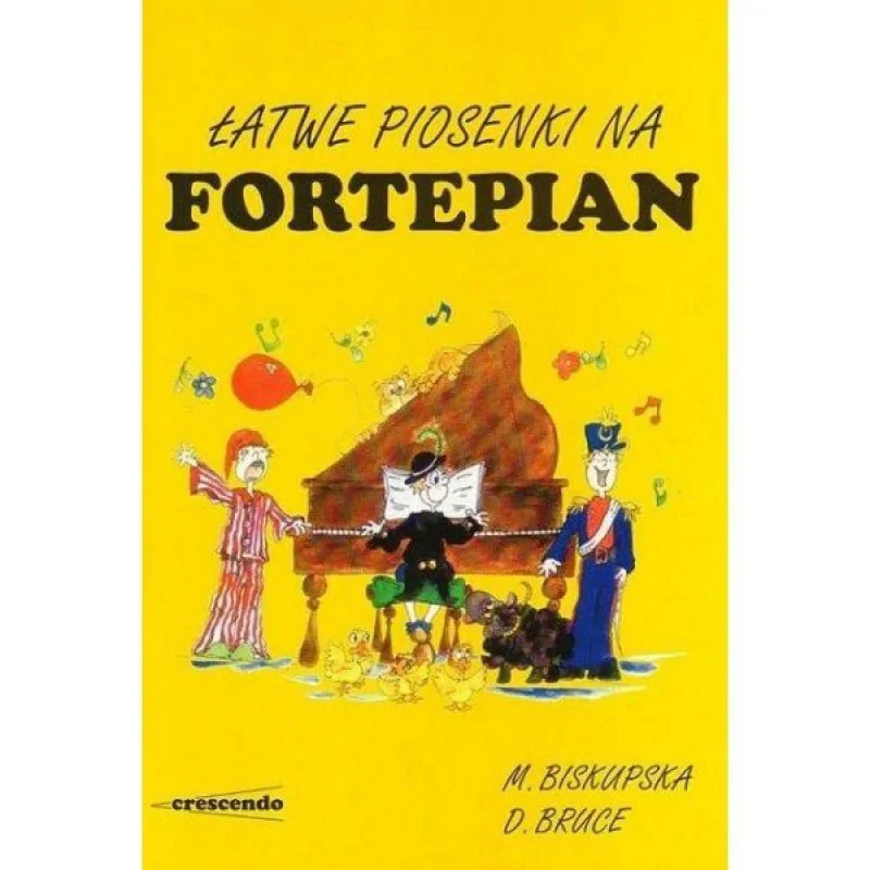 CRESCENDO CRESCENDO Łatwe piosenki na fortepian