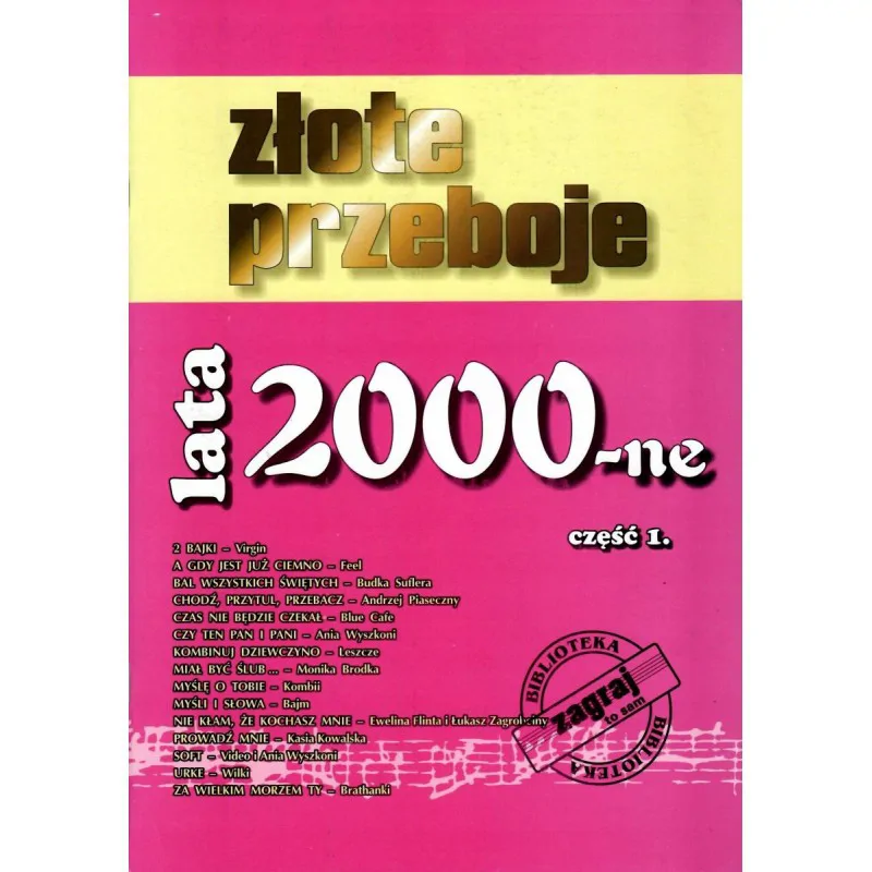 Studio Bis STUDIO BIS Złote Przeboje lata 2000-ne cz 1