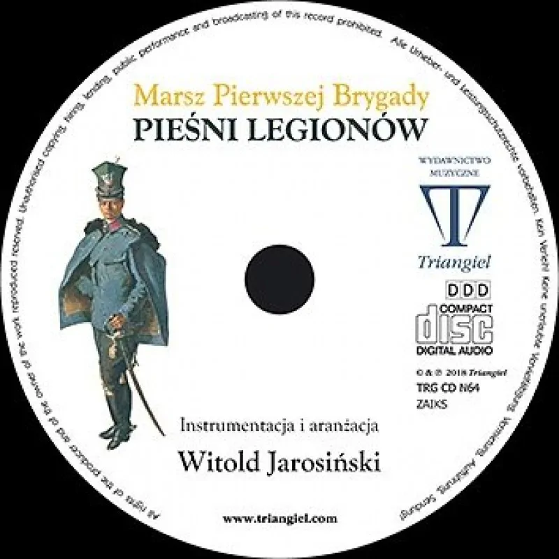 TRIANGIEL Triangiel Pieśni Legionów, Marsz pierwszej brygady - zdjecie 2