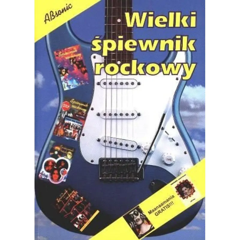 ABSONIC ABSONIC  Wielki śpiewnik rockowy