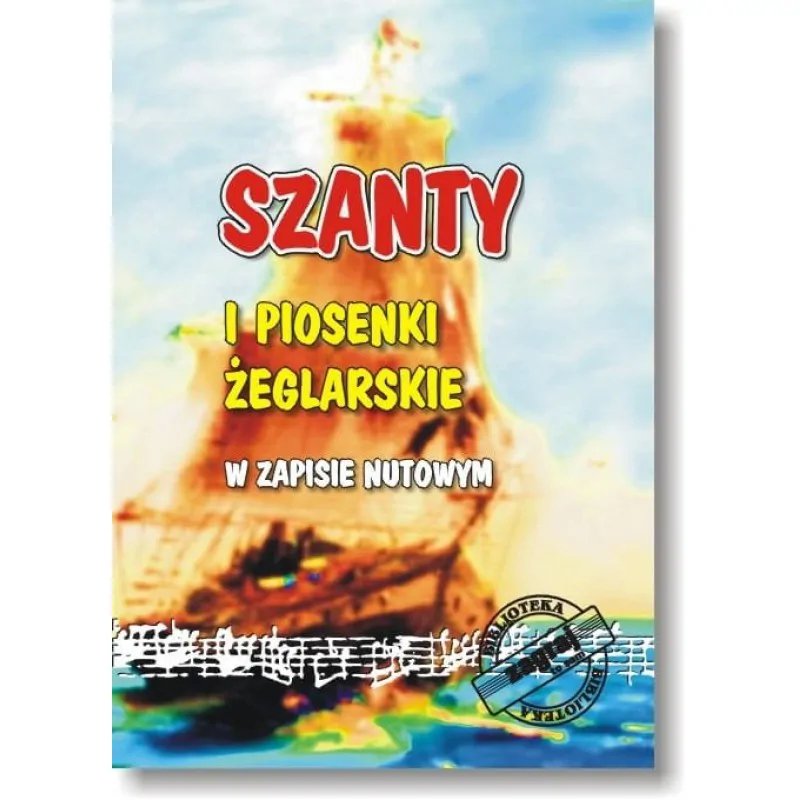 Studio Bis Studio Bis Szanty i piosenki żeglarskie w zapisie nutowym