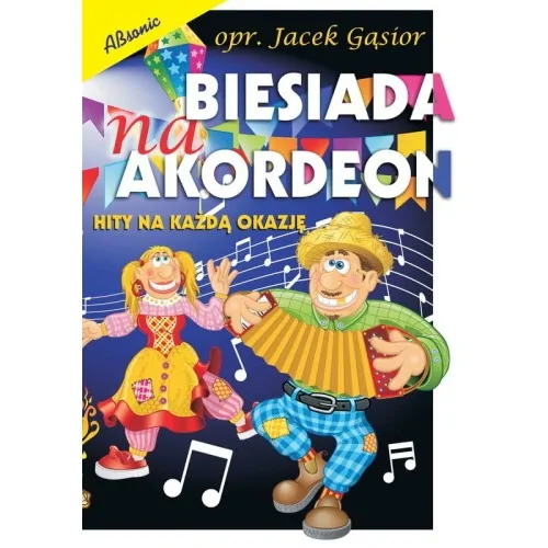 ABSONIC Absonic Biesiada na akordeon Hity na każdą okazję