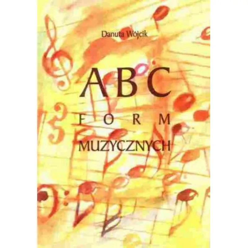  Musica Iagellonica ABC Form Muzycznych