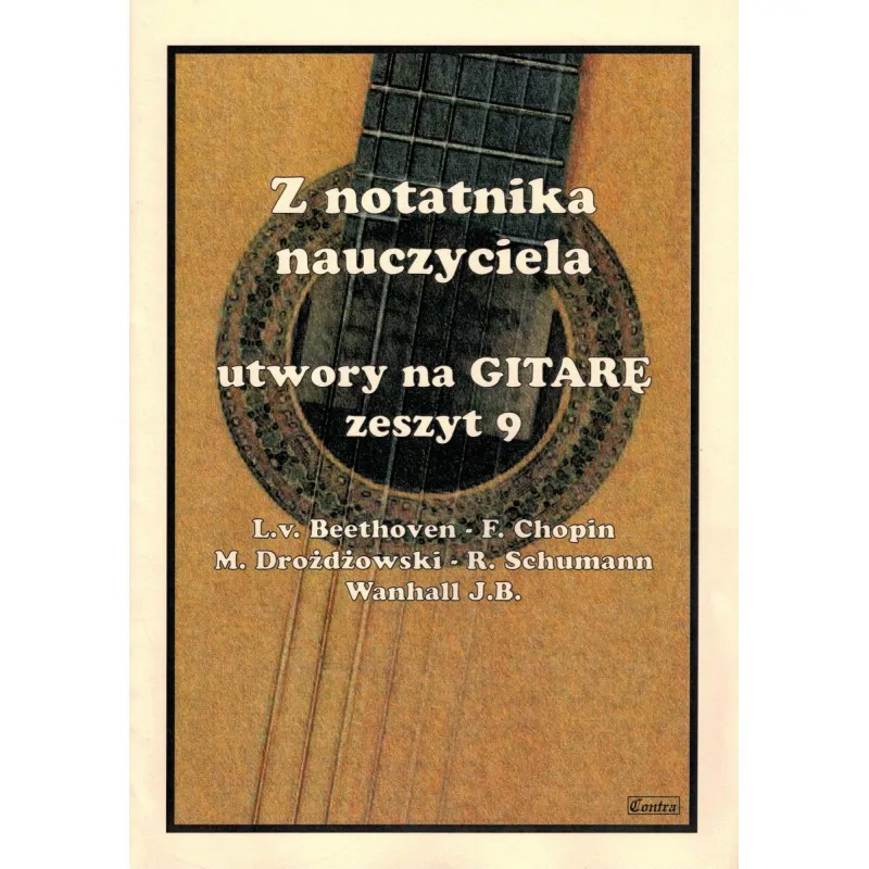 CONTRA Contra Z notatnika nauczyciela 9 utwory na gitarę