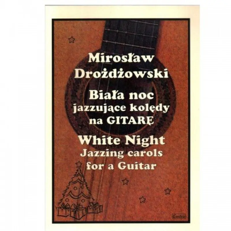 CONTRA CONTRA Biała Noc Jazzujące kolędy na gitarę