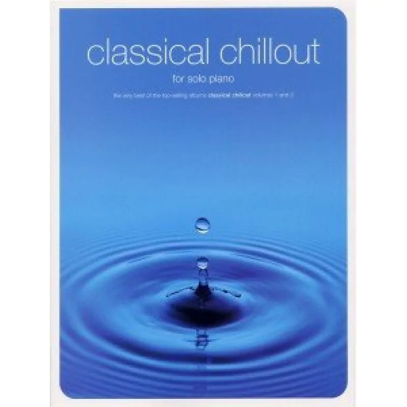 Chester Music Chester Music Classical Chillout utwory na fortepian