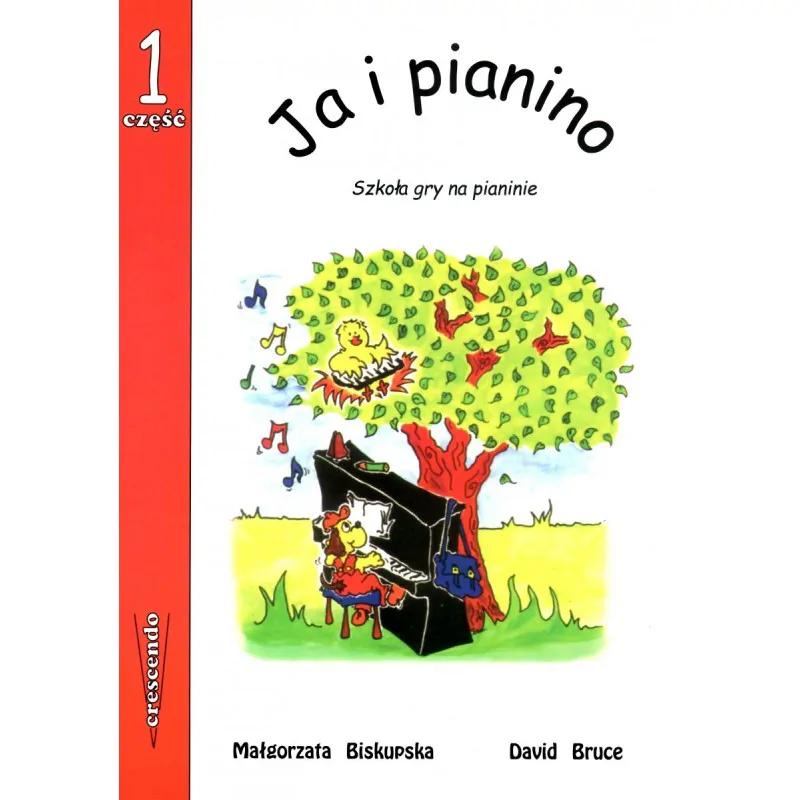 CRESCENDO CRESCENDO Ja i pianino część 1