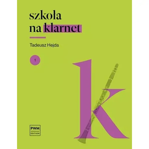 PWM PWM Szkoła na klarnet Hejda Tadeusz