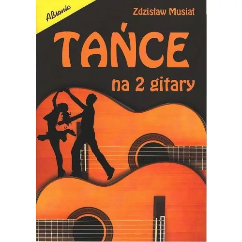ABSONIC Absonic Tańce na 2 gitary Musiał Zdzisław