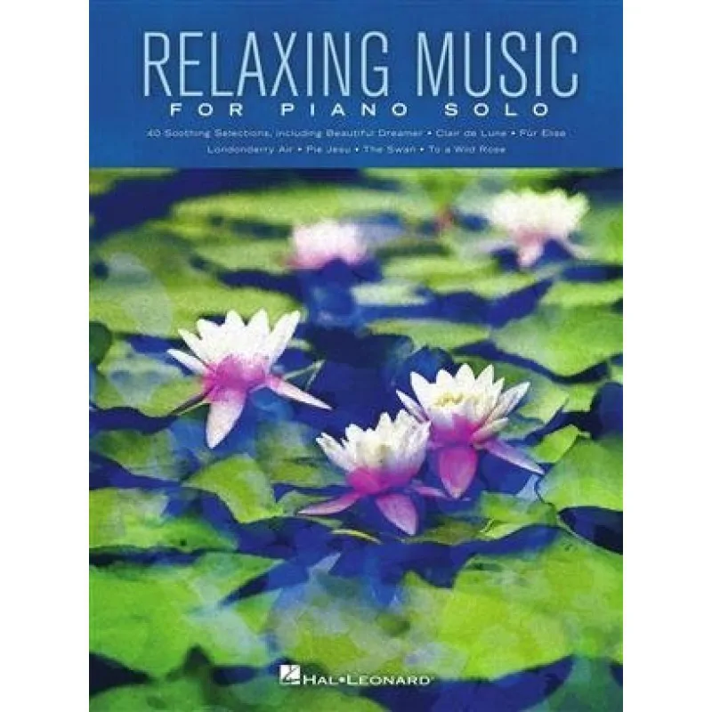 Hal Leonard Relaxing Music for Piano Solo