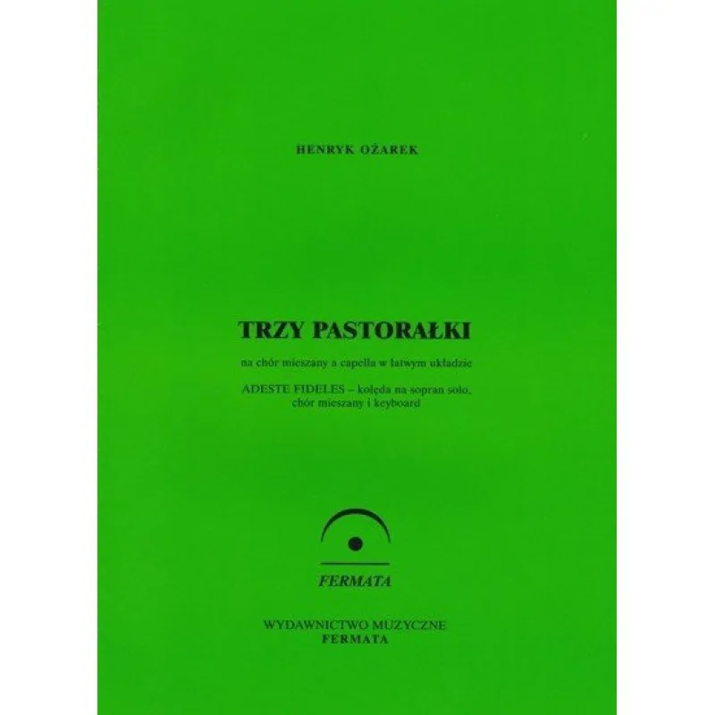 Wyd. Fermata Fermata Trzy Pastorałki