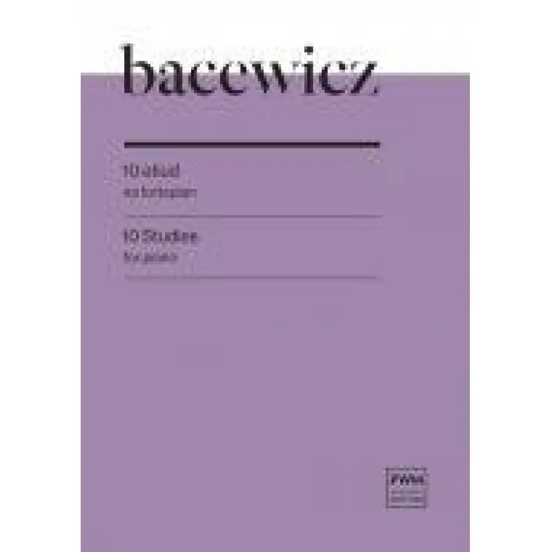 PWM PWM Bacewicz 10 Etiud na fortepian