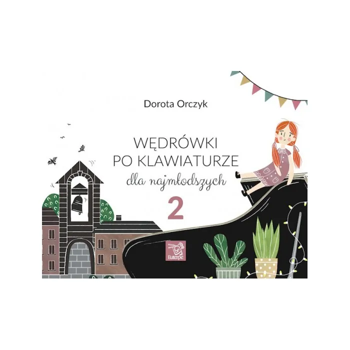EUTERPE Euterpe Wędrówki po klawiaturze 2 Orczyk
