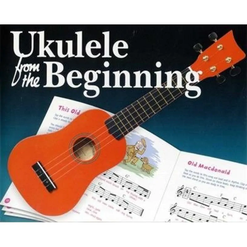 Hal Leonard Ukulele From The Beginning