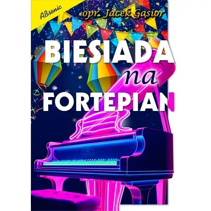 ABSONIC Absonic Biesiada na fortepian Gąsior