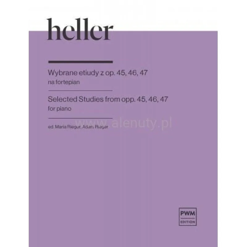 PWM PWM Heller Wybrane etiudy op.45.46.47 na fortepian