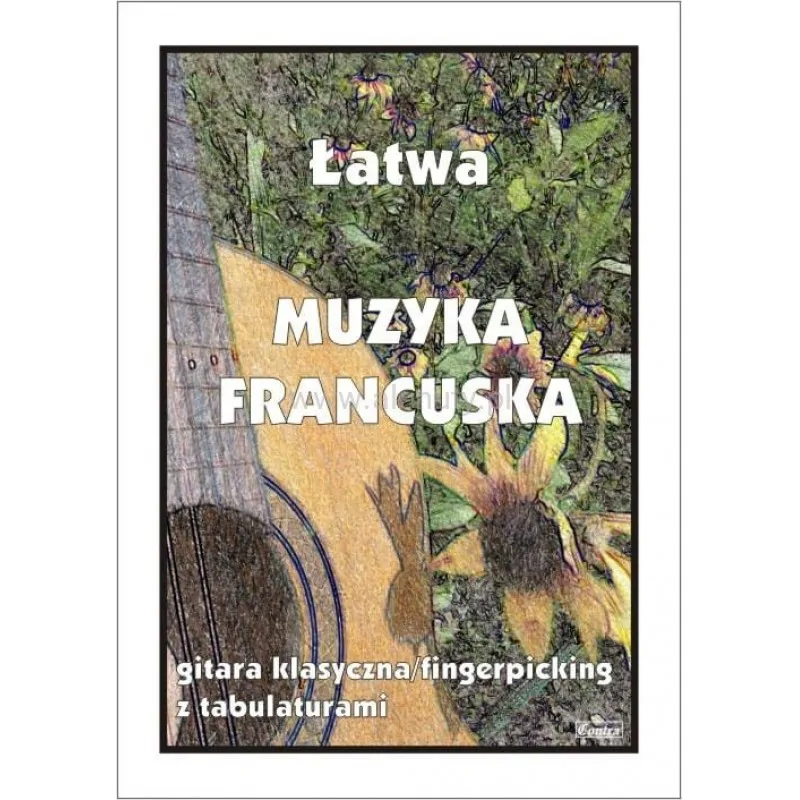 CONTRA Contra Łatwa muzyka francuska na gitarę