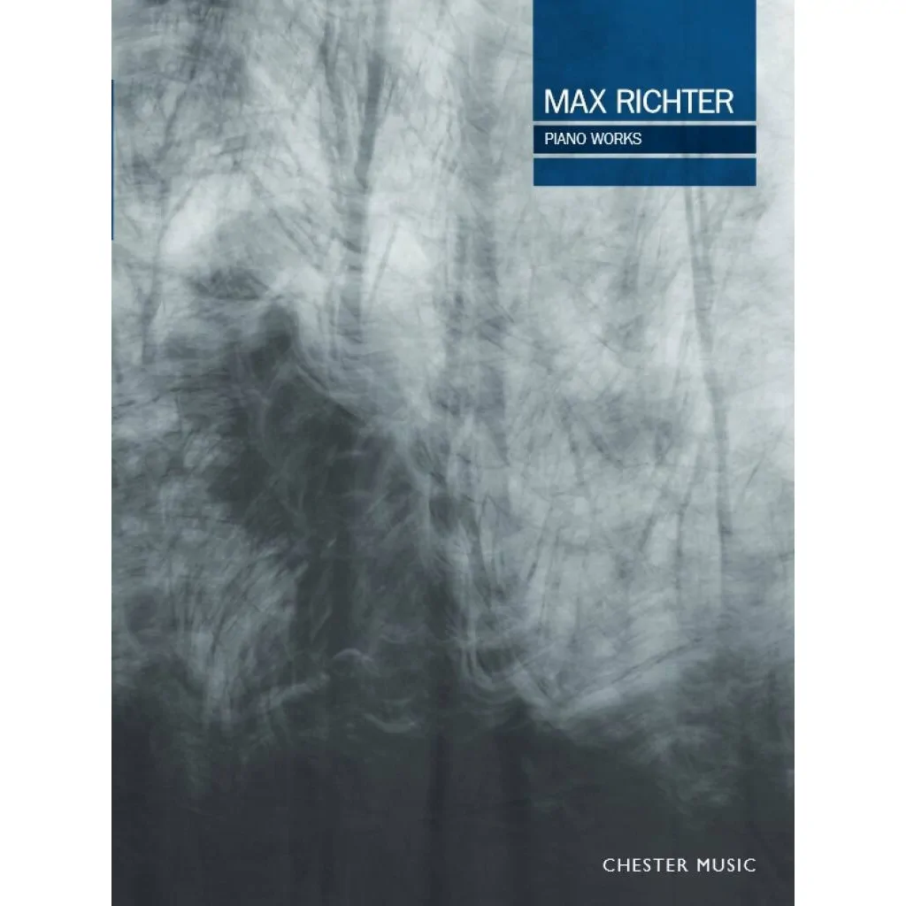 Chester Music Max Richter Piano Works