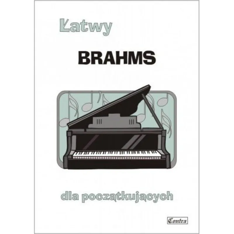 CONTRA Contra Łatwy Brahms dla początkujących na fortepian