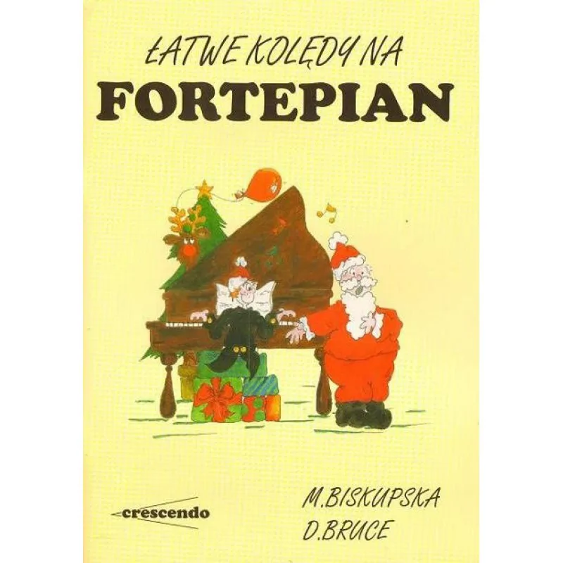 CRESCENDO CRESCENDO Łatwe kolędy na fortepian