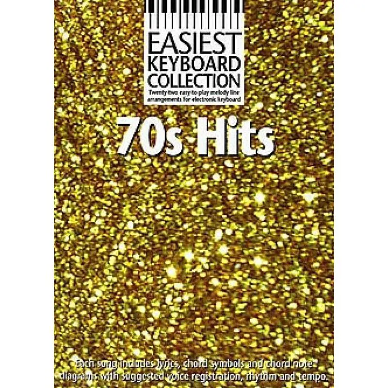 Wise Publications EASIEST KEYBOARD COLLECTION: 70S HITS
