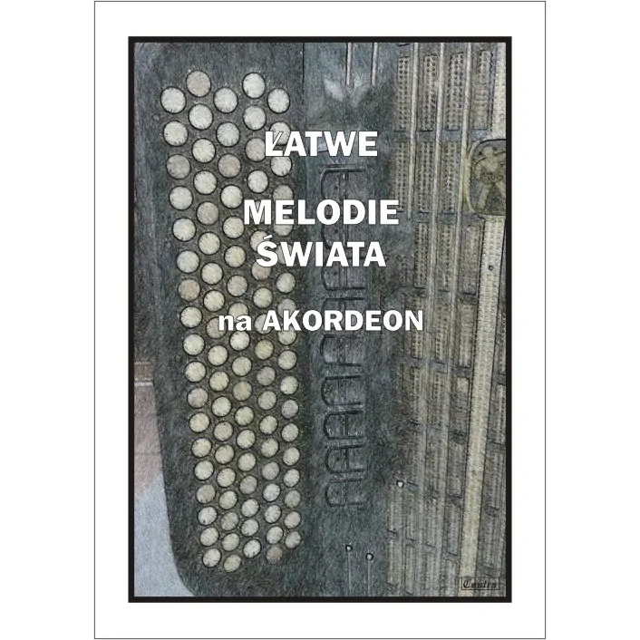 CONTRA Contra Łatwe Melodie świata na akordeon Częstochowski
