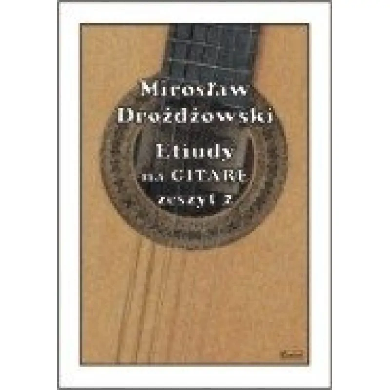 CONTRA Contra Etiudy na gitarę zeszyt 2 Drożdżowski