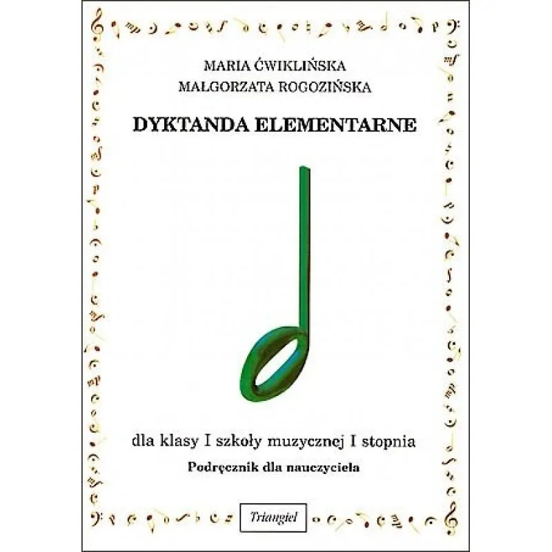 TRIANGIEL Dyktanda elementarne I, podręcznik dla nauczyciela