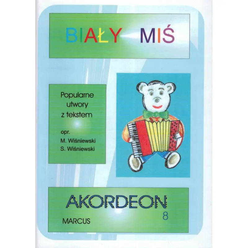 Marcus Marcus Biały Miś  akordeon cz.8