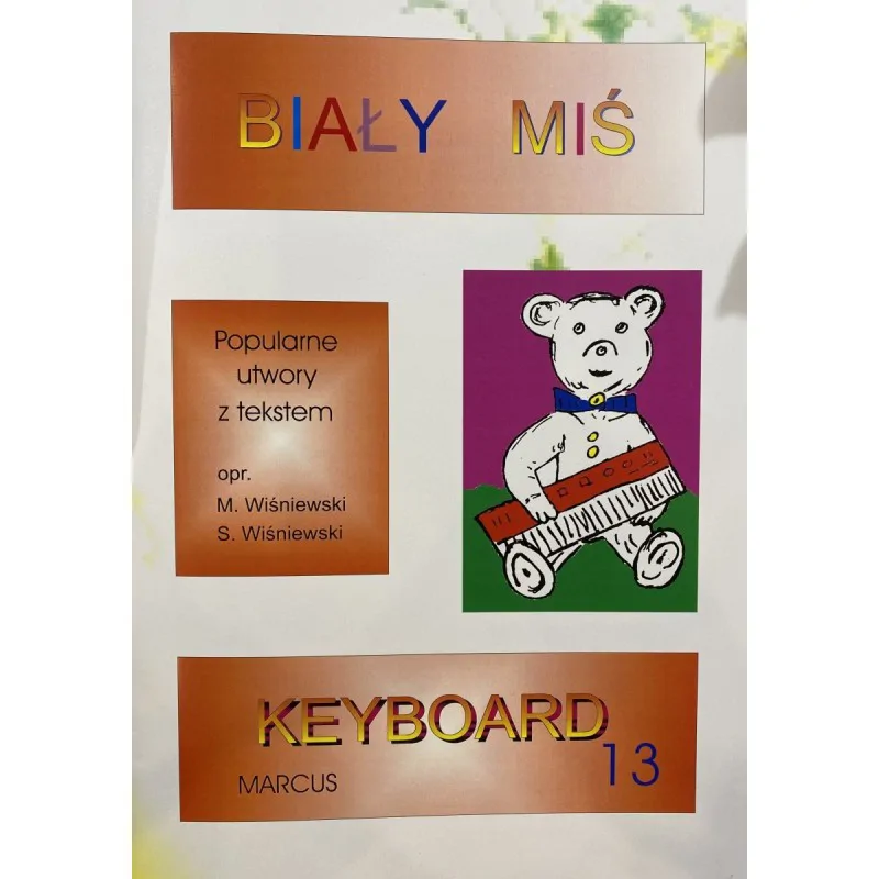 Marcus Marcus Biały miś na keyboard 13 Wiśniewski