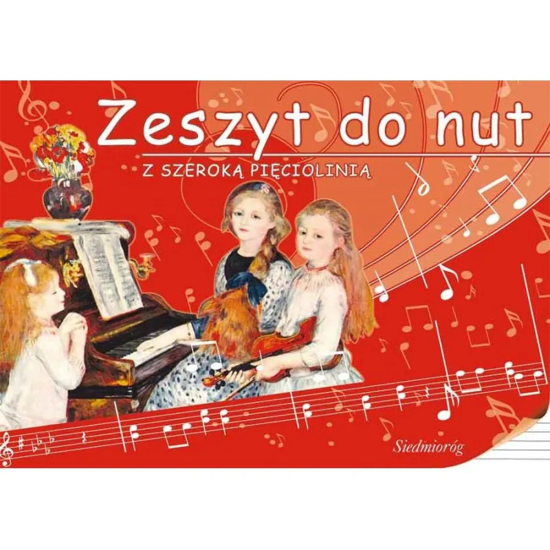  SIEDMIORÓG ZESZYT DO NUT SZEROKA PIĘCIOLINIA