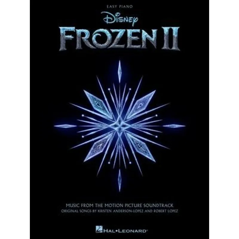 Hal Leonard Frozen II - Easy Piano Music from the Motion Picture Soundtrack