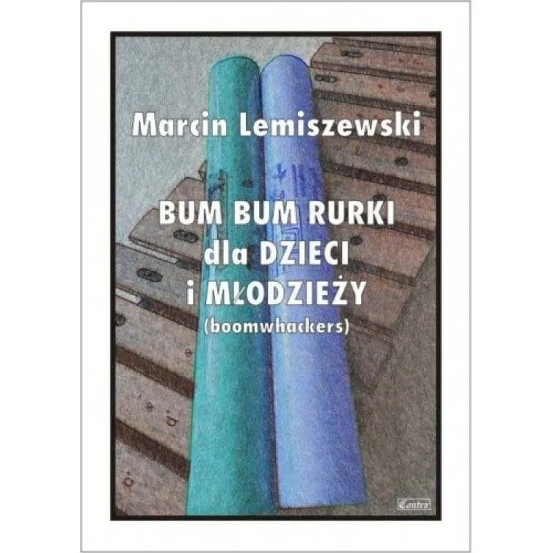 CONTRA Contra Bum Bum Rurki dla dzieci i młodzieży Lemiszewski