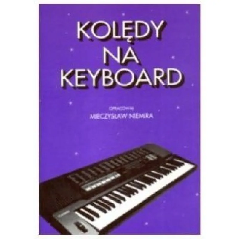 Wydawnictwo Gama Gama Niemira Kolędy na keyboard